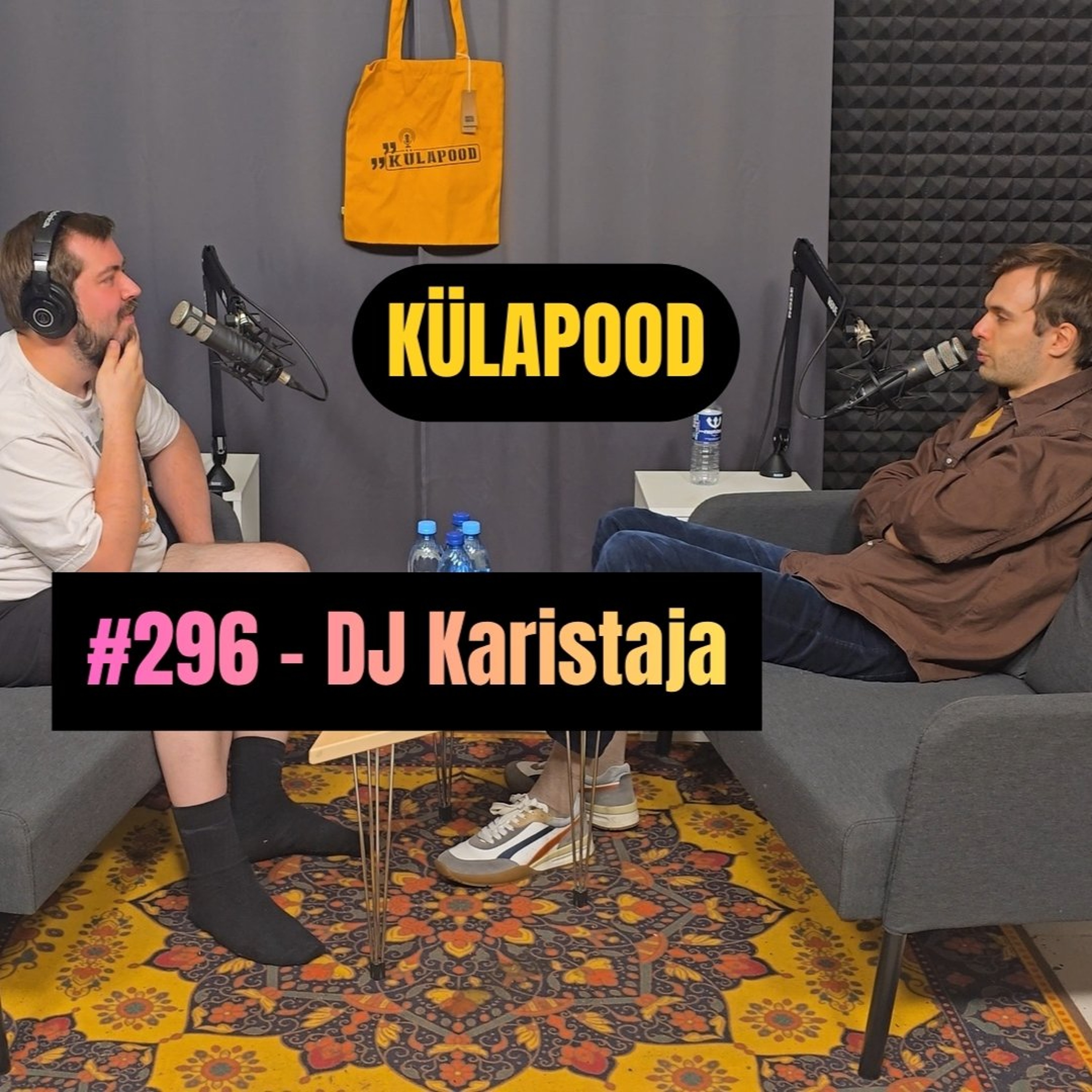 #296 - DJ Karistaja