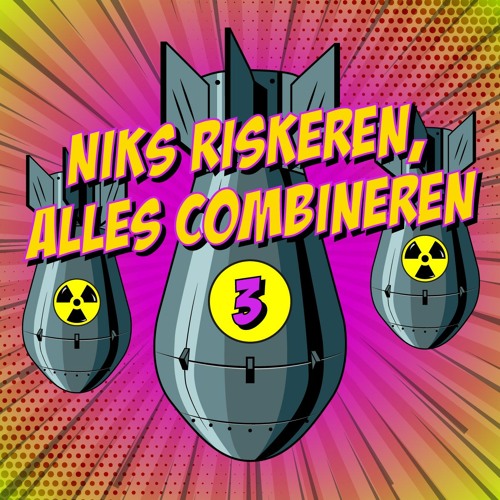 Niks Riskeren, Alles Combineren Vol. 3