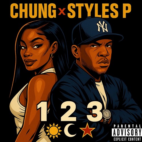 Chung x Styles P - 1 2 3