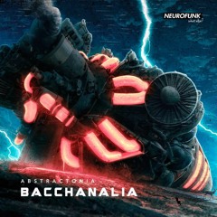 Abstractonia - Bacchanalia