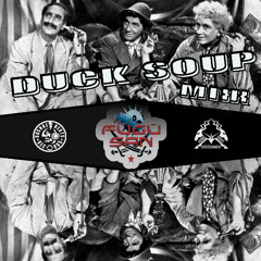 "DUCK SOUP MIX Special X-DREAM RARITIES & BSIDES" by IGOR