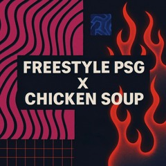 Niska & Skrillex - Freestyle PSG X CHICKEN SOUP (Longstoryshort's VIP UKG Flip) - MASHUP -