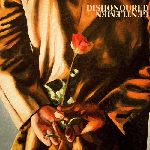 Dishonoured Gentlemen