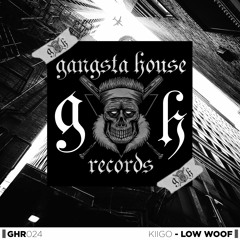 KIIGO - Low WOOF (Original Mix)