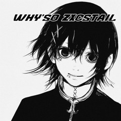 Kagehallow-Why’so zxcstail