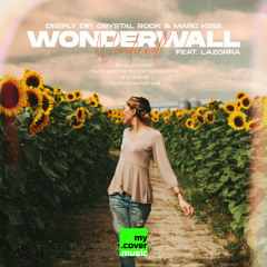 Wonderwall (feat. Lazorra)