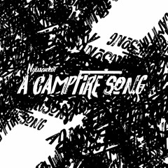 A Campfire Song