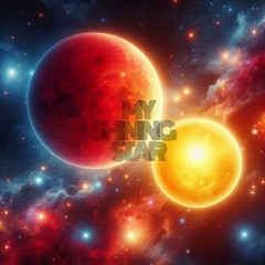 My Shining Star