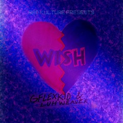 wish (feat luh.Weaver)