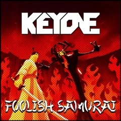 KeyOne - Foolish Samurai [FREE DL]