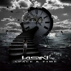 Kisin - Space & Time