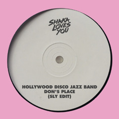 Hollywood Disco Jazz Band - Don's Place (SLY Edit)