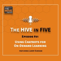 Using Chatbots for On-Demand Learning