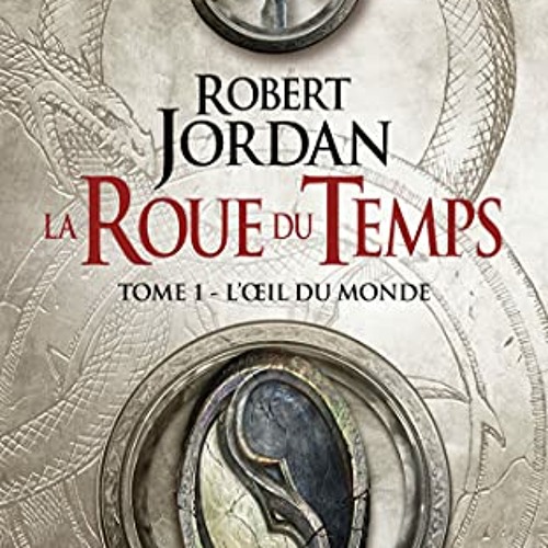 Télécharger eBook L'Œil du monde (La Roue du temps, #1) PDF EPUB - 5UVBsAeOa0