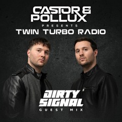 Twin Turbo Radio Ep. 38 (Dirty Signal Guest Mix)