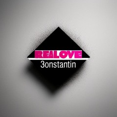3onstantin-Real love