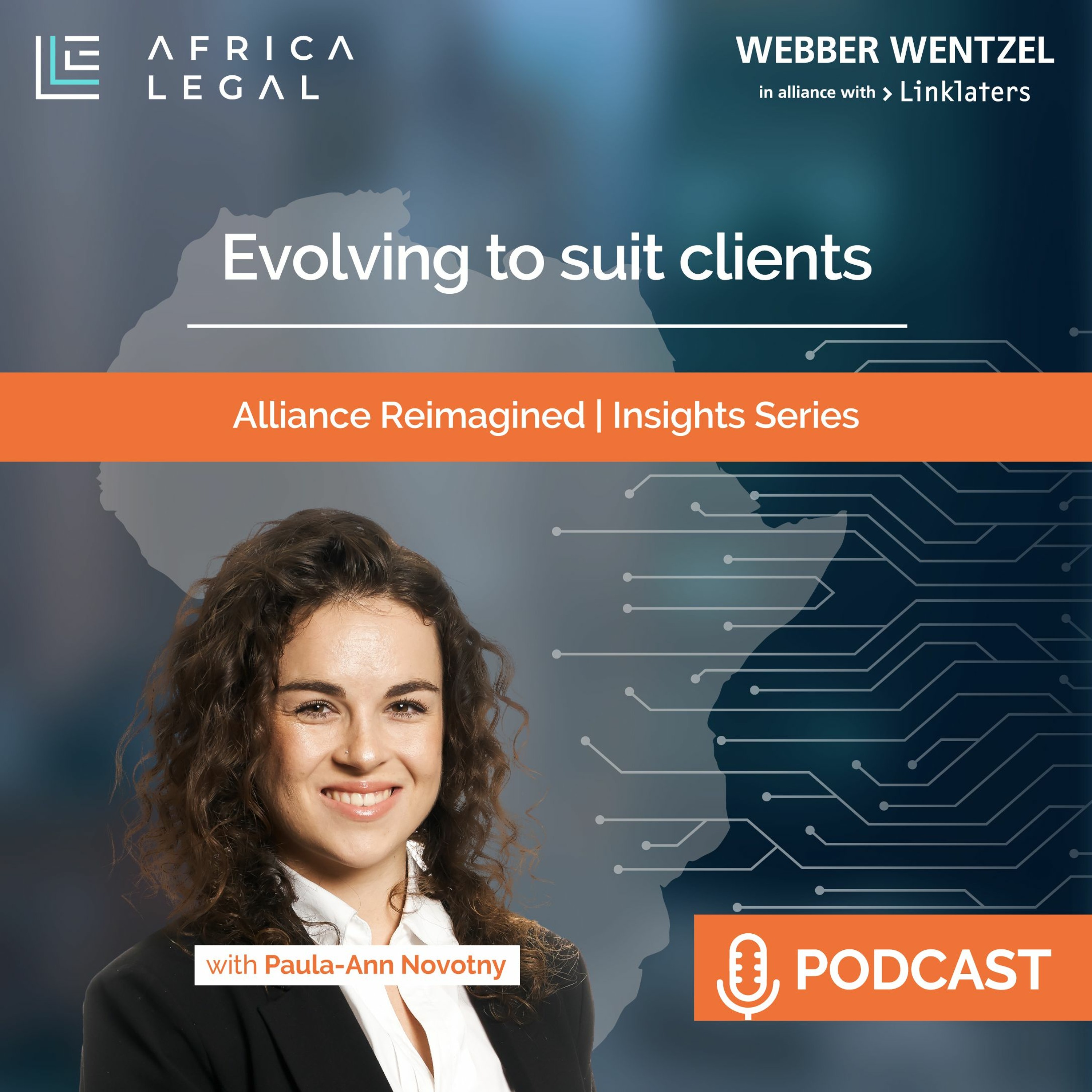 'Evolving to suit clients' - Alliance Reimagined | Insights Series with Webber Wentzel