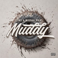 Muddy