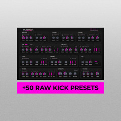 Kickstyler - 50 Raw Kick Presets