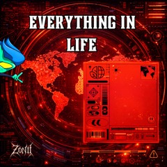 Everything In Life