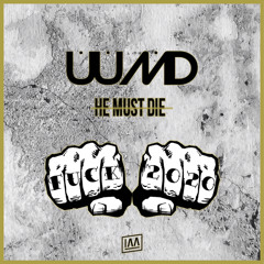UUMD - He Must Die