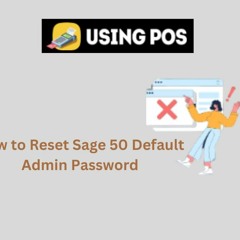 How to Reset Sage 50 Default Admin Password