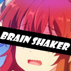 Brain Shaker [F/C みそれこ！]