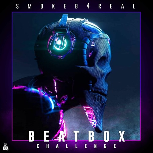 Smokeb4real x Beat Box Challenge.mp3