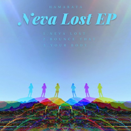 Hamabata - Neva Lost (Original Mix)