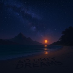 EO - Only Dreams (PROG-H Remix)