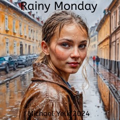 Rainy Monday (Remix 2024)