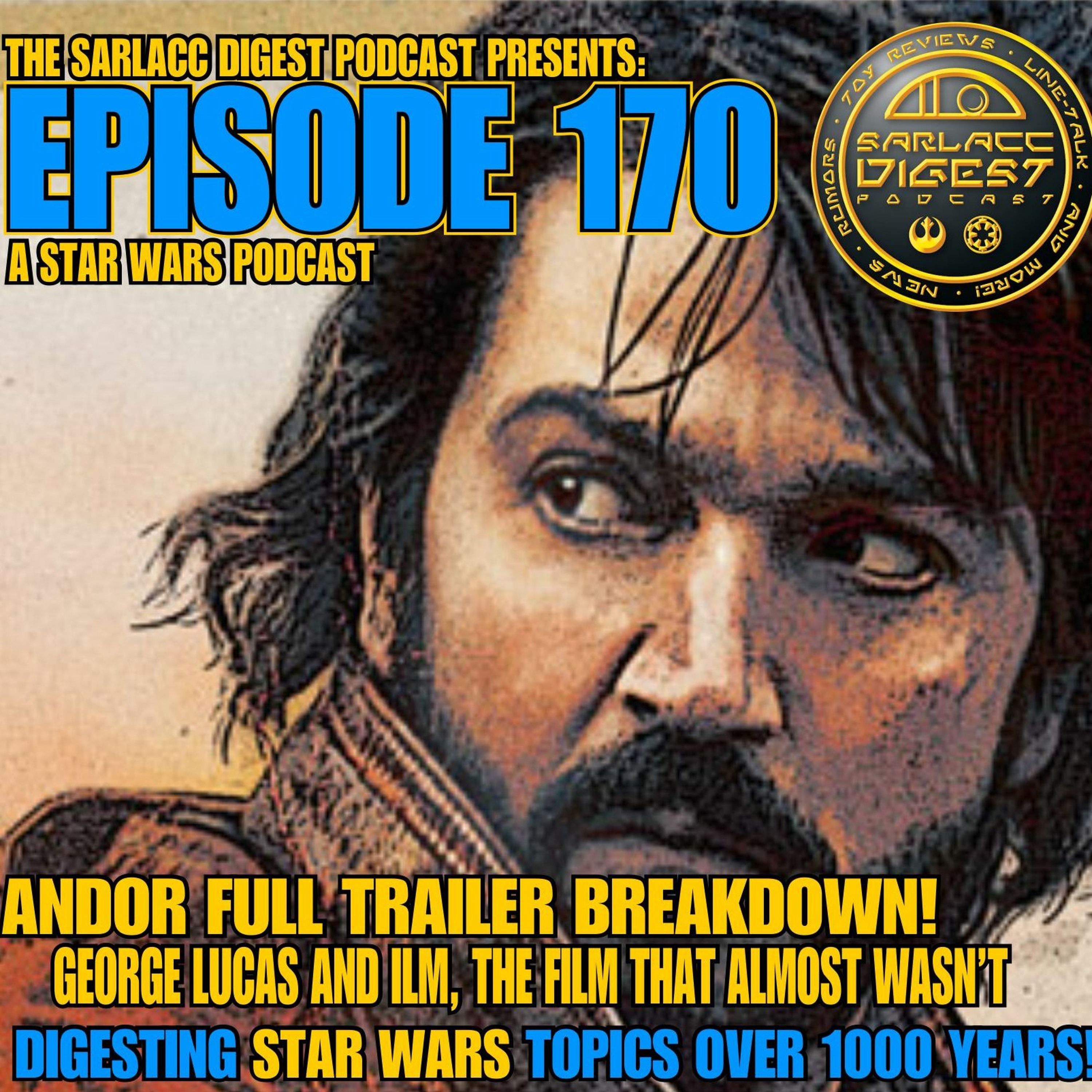Sarlacc Digest: A Star Wars Podcast