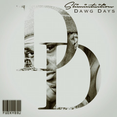 DD (Dawg Days)