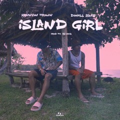 Kennyon Brown, Donell Lewis & DJ Noiz - Island Girl