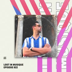 Lost In Musique Radio EP022