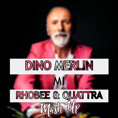 Dino Merlin - Mi (Quattra & Rhobee 2020 MashUp)
