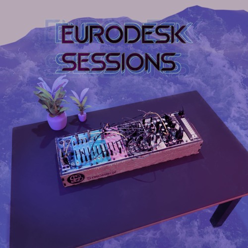 Eurodesk Sessions, a small Eurorack space session