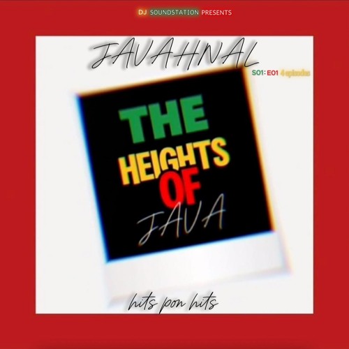 JAVAHNAL S01 E01 (The Heights Of Java)