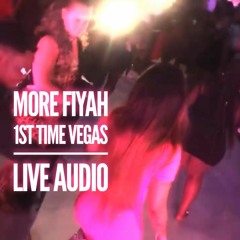 LAS VEGAS 1ST TIME !!!!! SHARE!! MATEO BDAY BASH LIVE AUDIO 7*31*21 @MOREFIYAH_DREAD
