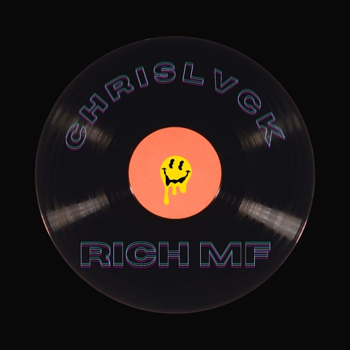 RICH MF [CHRISLVCK REMIX]
