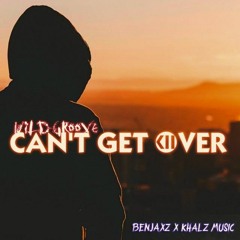 Wild Groove_Can't Get Over_Benjaxz x KHALZ MUSIC_[Kapa Haus Prod.].mp3