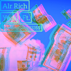 Yeat Alr Rich (Feat. ReadingXGang333$$