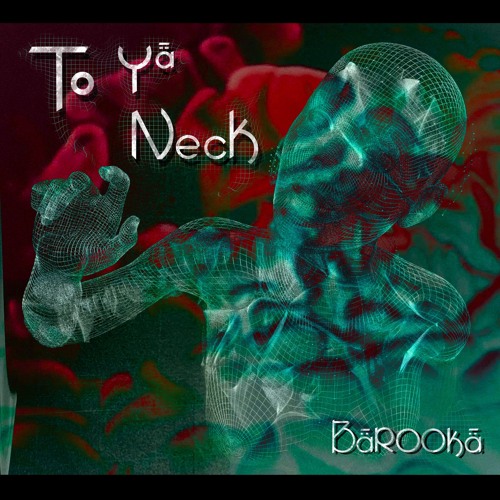 To Ya Neck (Free DL)