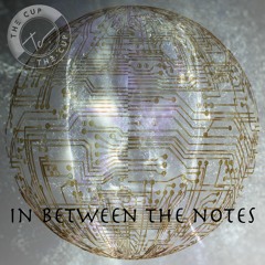 03 In Between The Notes