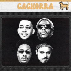 Cachorra (feat. Pump Killa & Caiuby)
