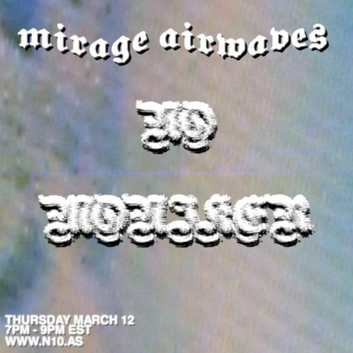 MIRAGE AIRWAVES ~ NO MONIKER on n10.as(03.12.2020)