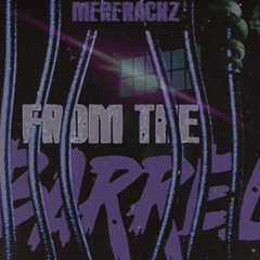 MereRackz- How I Live