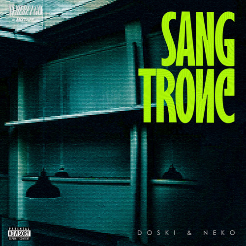 SANGTRONG - Neko & Doski