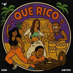 Qué Rico (Extended Mix)
