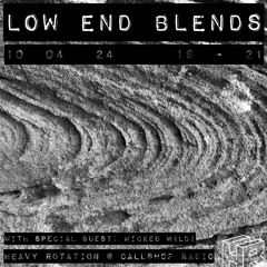 Low End Blends w/ Klympt + Special Guest: Wicked Waldi 10.04.24